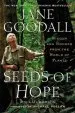 Audiobook Seeds of Hope: Wisdom and Wonder From the World of Plants author Jane Goodall