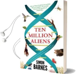 Ten Million Aliens Audiobook download free by Simon Barnes