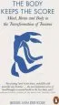 Audiobook The Body Keeps the Score: Mind, Brain and Body in the Transformation of Trauma author Bessel A. Van Der Kolk