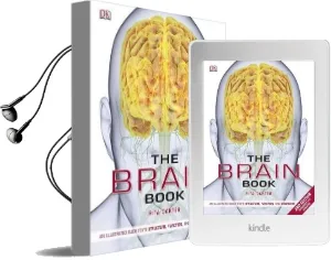 The Brain Book: An Illustrated Guide to its Structure, Functions, and Disorders Audiobook download free by Rita Carter