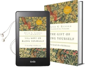 The Gift of Being Yourself: The Sacred Call to Self-Discovery Audiobook download free by David G Benner