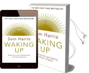 Waking up: Searching for Spirituality Without Religion Audiobook download free by Sam Harris