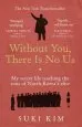 Audiobook Without You, There is no us: My Secret Life Teaching the Sons of North Korea'S Elite author Suki Kim