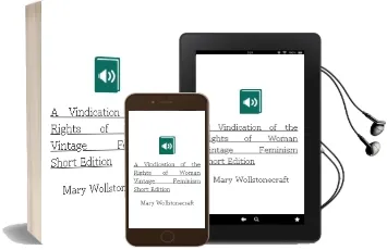 A Vindication of the Rights of Woman (Vintage Feminism Short Edition) Audiobook download free by Mary Wollstonecraft