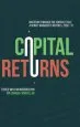 Audiobook Capital Returns: Investing Through the Capital Cycle: A Money Manager'S Reports 2002-15 author Edward Chancellor