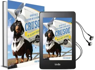 Crusoe, the Celebrity Dachshund Audiobook download free by Ryan Beauchesne