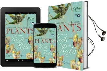 Plants: From Roots to Riches Audiobook download free by Kathy Willis