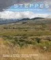 Audiobook Steppes: The Plants and Ecology of the World'S Semi-Arid Regions author Denver Botanic Gardens