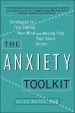 Audiobook The Anxiety Toolkit: Strategies for Fine-Tuning Your Mind and Moving Past Your Stuck Points author Alice Boyes Ph D