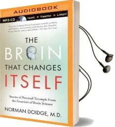 The Brain That Changes Itself: Stories of Personal Triumph From the Frontiers of Brain Science (Mp3 cd) Audiobook download free by Jim Bond