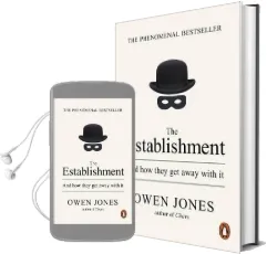 The Establishment: And how They get Away With it Audiobook download free by Owen Jones
