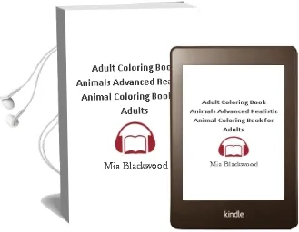 Adult Coloring Book: Animals: Advanced Realistic Animal Coloring Book for Adults Audiobook download free by Mia Blackwood