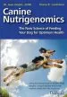 Audiobook Canine Nutrigenomics - the new Science of Feeding Your dog for Optimum Health author W Jeans Dodds