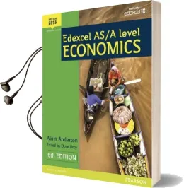 Edexcel As/A Level Economics Student Book + Active Book Audiobook download free by Alain Anderton