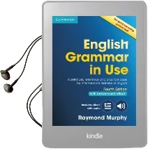 English Grammar in use Book With Answers and Interactive Ebook: Self-Study Reference and Practice Book for Intermediate Learners of English Audiobook download free by Raymond Murphy