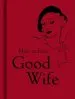 Audiobook How to be a Good Wife author Bodleian Library The