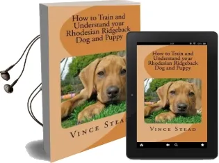 How to Train and Understand Your Rhodesian Ridgeback dog and Puppy Audiobook download free by Vince Stead