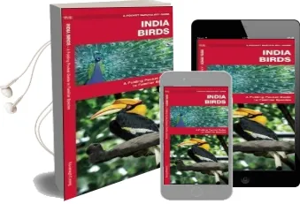 India Birds: A Folding Pocket Guide to Familiar Species Audiobook download free by James Kavanagh