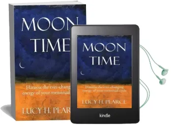 Moon Time: Harness the Ever-Changing Energy of Your Menstrual Cycle Audiobook download free by Lucy H. Pearce