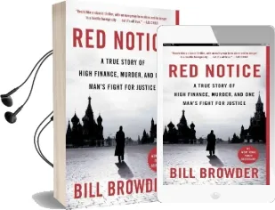 Red Notice: A True Story of High Finance, Murder, and one Man'S Fight for Justice Audiobook download free by Bill Browder