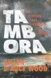 Audiobook Tambora: The Eruption That Changed the World author Gillen D'Arcy Wood