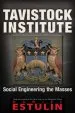 Audiobook Tavistock Institute: Social Engineering the Masses author Daniel Estulin