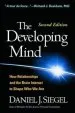 Audiobook The Developing Mind, Second Edition: How Relationships and the Brain Interact to Shape who we are author Daniel J. Siegel