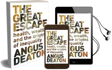 The Great Escape: Health, Wealth, and the Origins of Inequality Audiobook download free by Angus Deaton