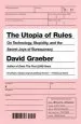 Audiobook The Utopia of Rules: On Technology, Stupidity and the Secret Joys of Bureaucracy author David Graeber