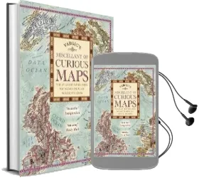 Vargic'S Miscellany of Curious Maps: The Atlas of Everything you Never Knew you Needed to Know Audiobook download free by Martin Vargic