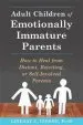 Audiobook Adult Children of Emotionally Immature Parents: How to Heal From Distant, Rejecting, or Self-Involved Parents author Lindsay C. Gibson
