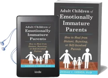 Adult Children of Emotionally Immature Parents: How to Heal From Distant, Rejecting, or Self-Involved Parents Audiobook download free by Lindsay C. Gibson