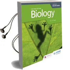 Biology for the ib Diploma Second Edition Audiobook download free by C. J. Clegg