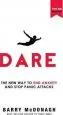 Audiobook Dare: The new way to end Anxiety and Stop Panic Attacks author Barry Mcdonagh