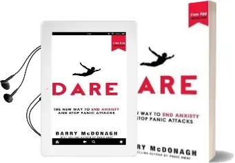 Dare: The new way to end Anxiety and Stop Panic Attacks Audiobook download free by Barry Mcdonagh