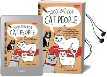 Doodling for cat People: 50 Inspiring Doodle Prompts and Creative Exercises for cat Lovers Audiobook download free by Gemma Correll