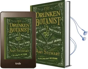 Drunken Botanist: The Plants That Create the World'S Great Drinks Audiobook download free by Amy Stewart