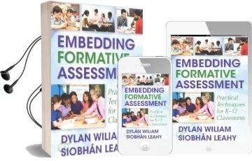 Embedding Formative Assessment: Practical Techniques for K-12 Classrooms Audiobook download free by Dylan Wiliam