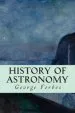 Audiobook History of Astronomy author George Forbes