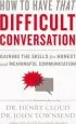 Audiobook How to Have That Difficult Conversation: Gaining the Skills for Honest and Meaningful Communication author Dr. Henry Cloud
