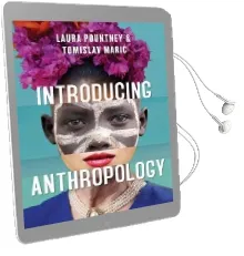Introducing Anthropology: What Makes us Human? Audiobook download free by Laura Pountney