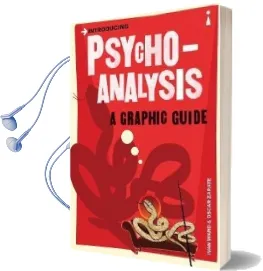 Introducing Psychoanalysis: A Graphic Guide Audiobook download free by Ivan Ward