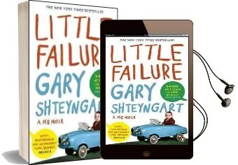 Little Failure: A Memoir Audiobook download free by Gary Shteyngart