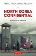Audiobook North Korea Confidential: Private Markets, Fashion Trends, Prison Camps, Dissenters and Defectors author Daniel Tudor
