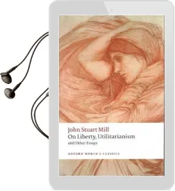 On Liberty, Utilitarianism and Other Essays Audiobook download free by John Stuart Mill