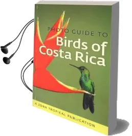 Photo Guide to Birds of Costa Rica Audiobook download free by Richard Garrigues