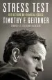 Audiobook Stress Test: Reflections on Financial Crises author Timothy Geithner