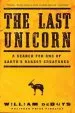 Audiobook The Last Unicorn: A Search for one of Earth'S Rarest Creatures author William Debuys
