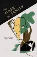 Audiobook The Mask of Sanity: An Attempt to Clarify Some Issues About the So-Called Psychopathic Personality author Hervey Cleckley