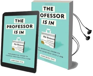The Professor is in Audiobook download free by Karen Kelsky